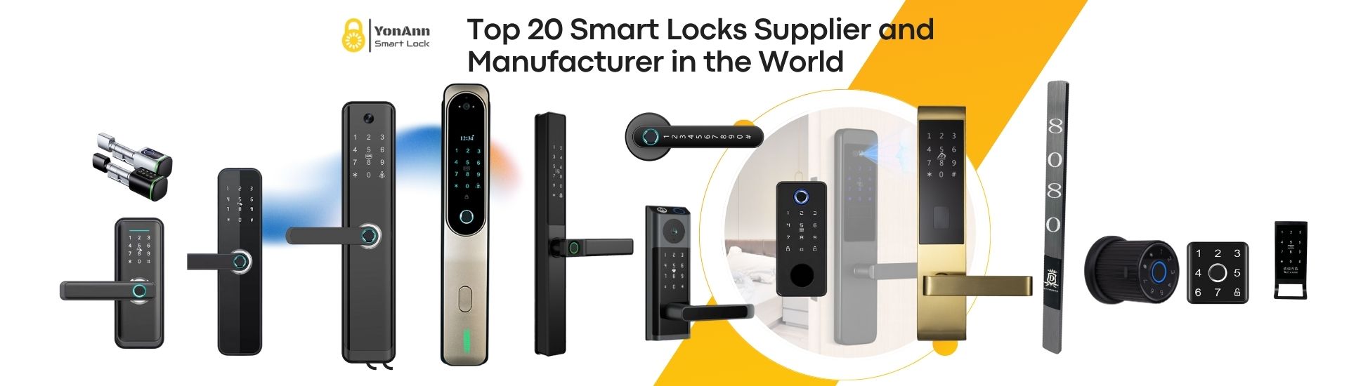 Top 20 Smart Locks Supplier and Manufacturer in the World