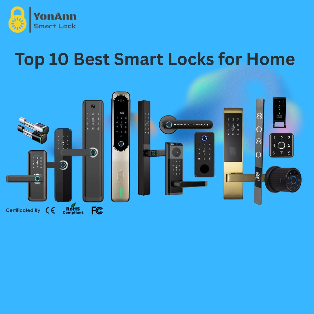 Top 10 Khóa thông minh tốt nhất cho gia đình